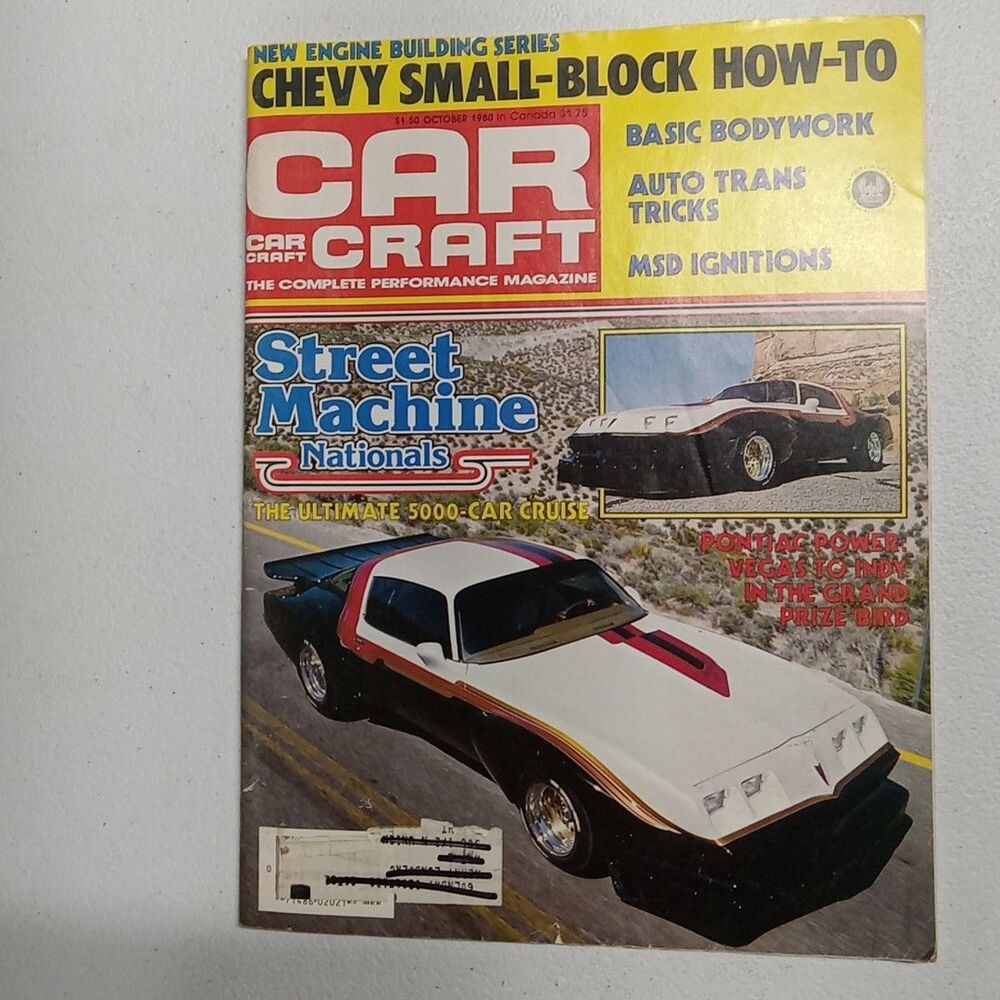 Car Craft Magazine October 1980 Street Machine Nationals - NHRA Summer Nats 223